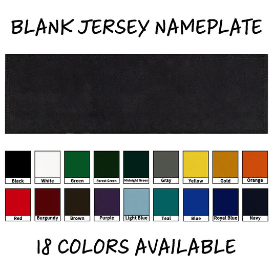 Blank Jersey Nameplate, 18 Colors Available